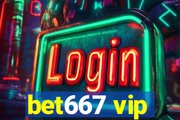bet667 vip