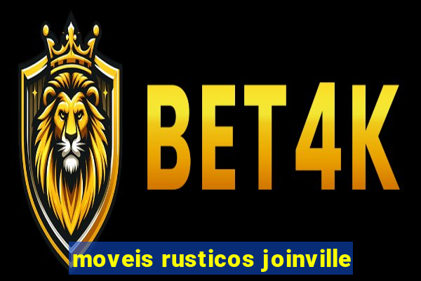 moveis rusticos joinville