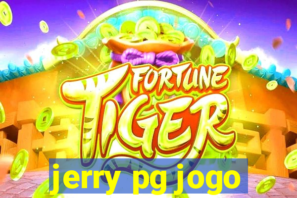 jerry pg jogo