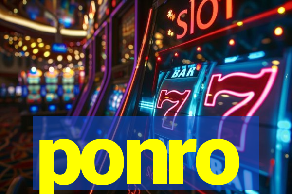 ponro