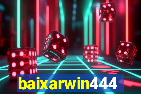 baixarwin444