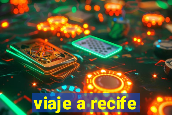 viaje a recife