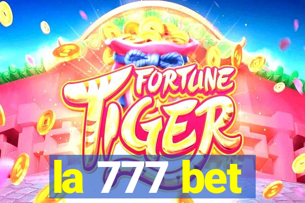 la 777 bet