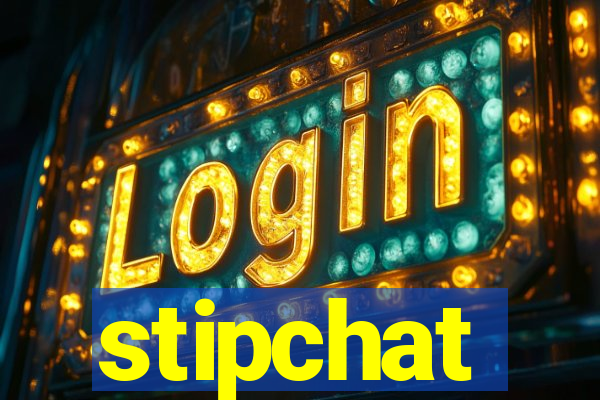 stipchat