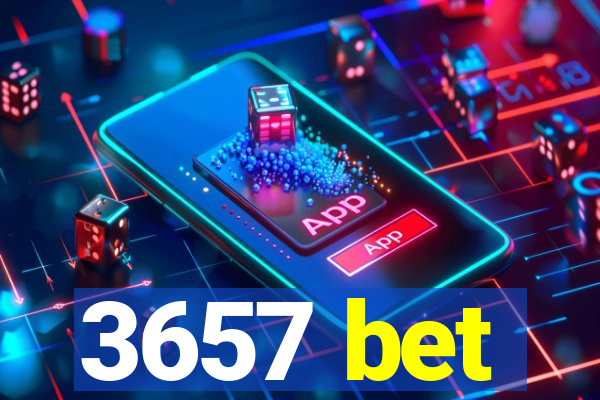 3657 bet