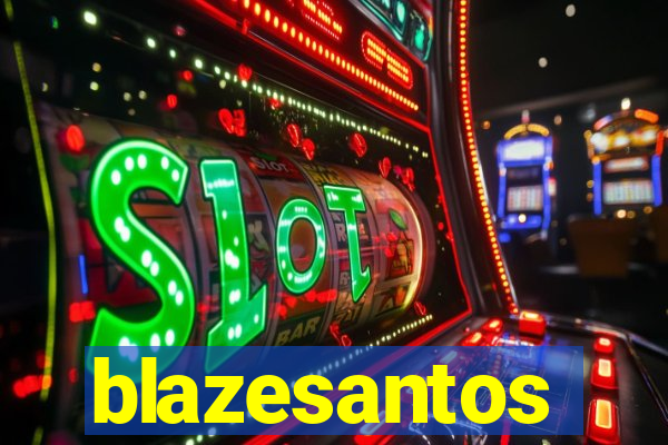 blazesantos