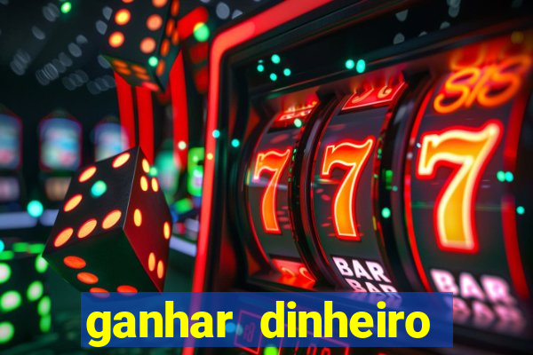 ganhar dinheiro jogando sem deposito