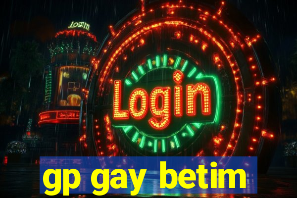 gp gay betim
