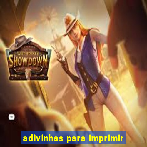 adivinhas para imprimir