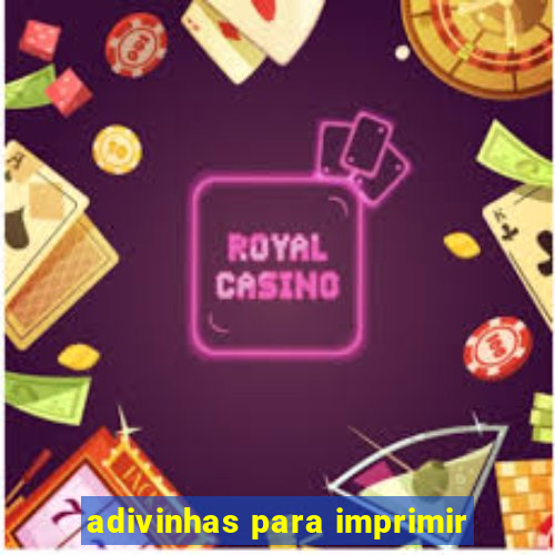 adivinhas para imprimir