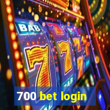 700 bet login