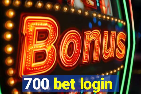 700 bet login