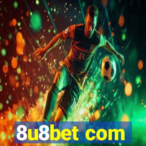 8u8bet com