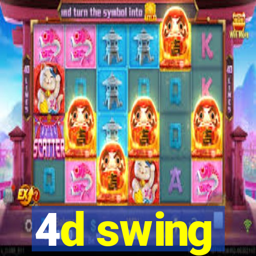 4d swing