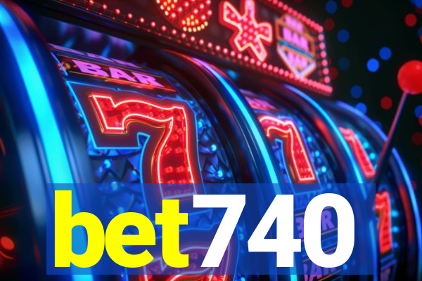 bet740