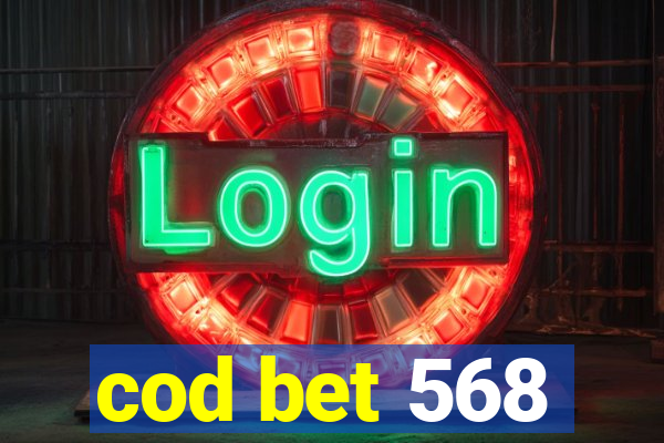 cod bet 568