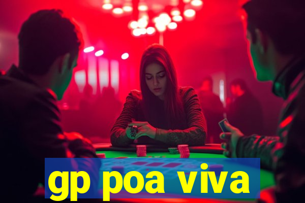 gp poa viva