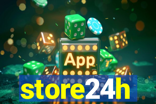 store24h
