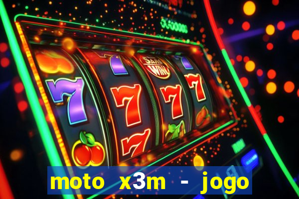 moto x3m - jogo de moto