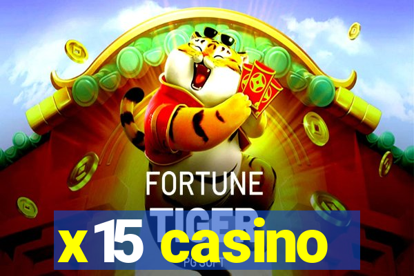 x15 casino
