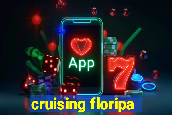 cruising floripa