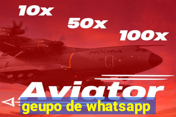 geupo de whatsapp