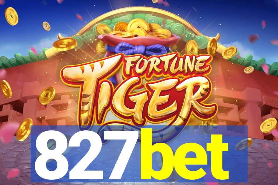 827bet