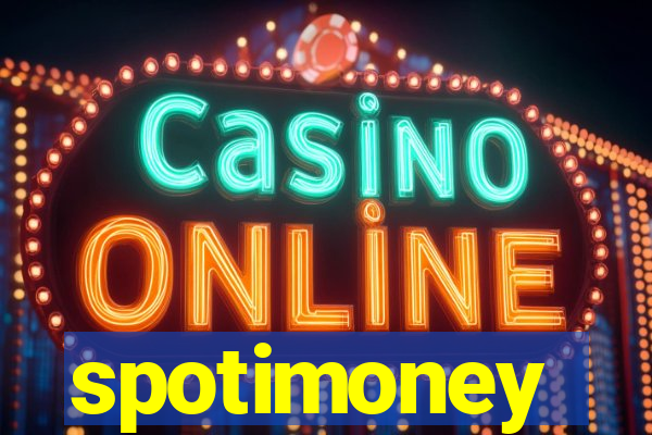 spotimoney