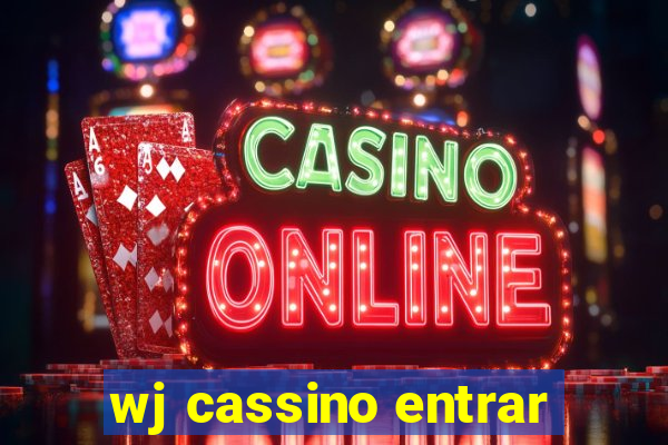 wj cassino entrar