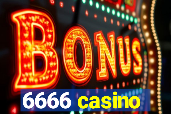 6666 casino