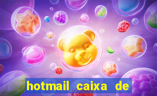 hotmail caixa de entrada entrar