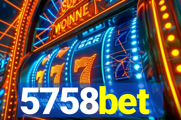 5758bet
