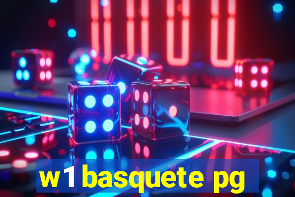 w1 basquete pg