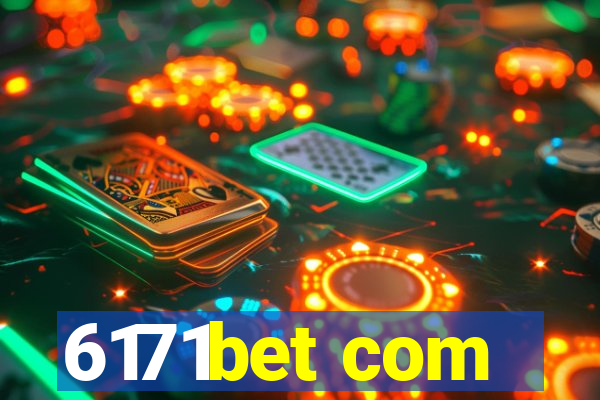 6171bet com