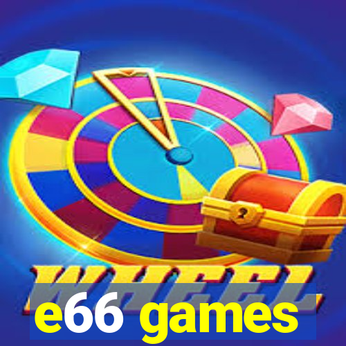 e66 games
