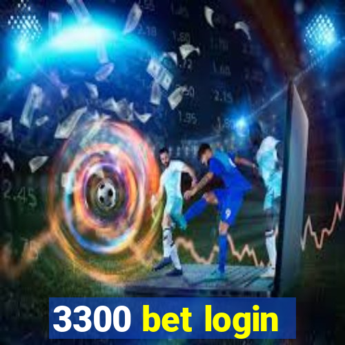 3300 bet login