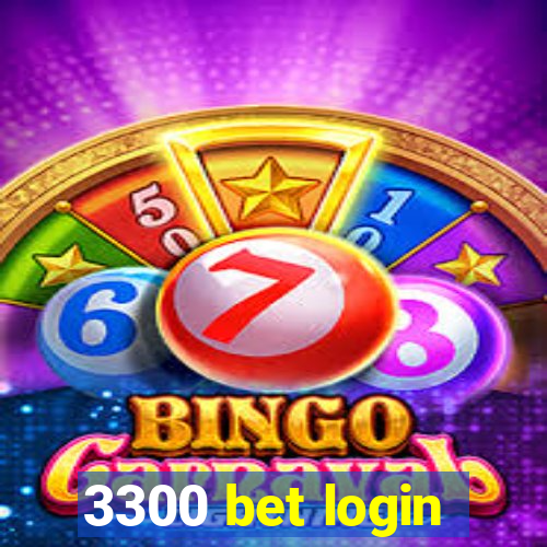 3300 bet login