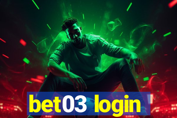 bet03 login