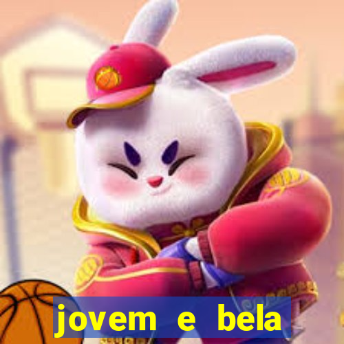 jovem e bela dublado download