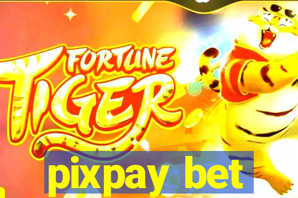 pixpay bet