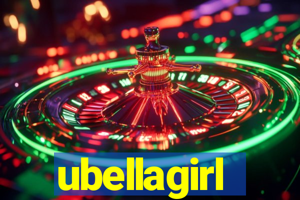ubellagirl