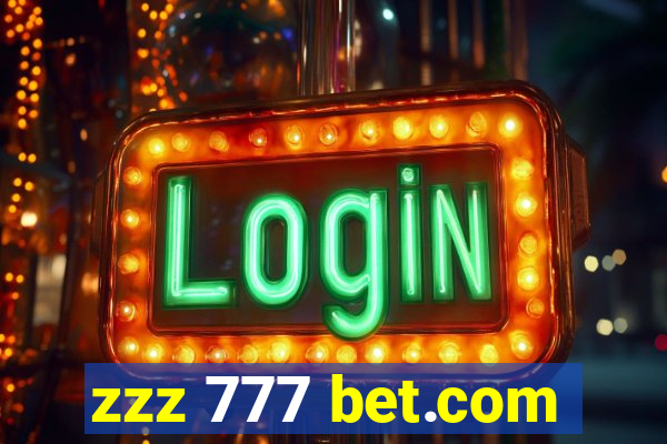 zzz 777 bet.com