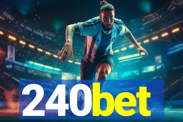 240bet