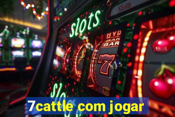 7cattle com jogar