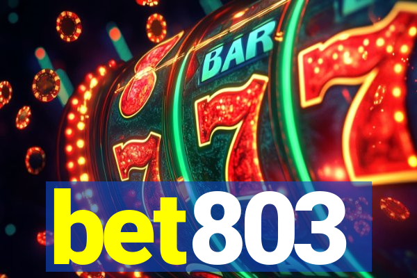 bet803