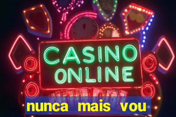 nunca mais vou roubar na trindade zacarias