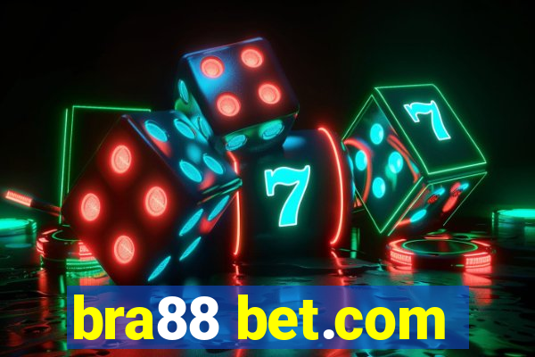 bra88 bet.com
