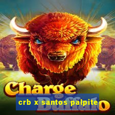 crb x santos palpite
