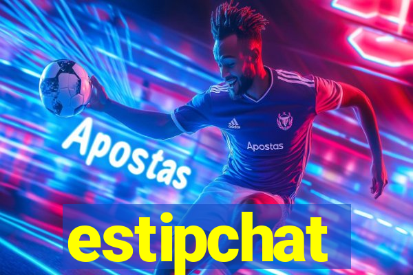 estipchat