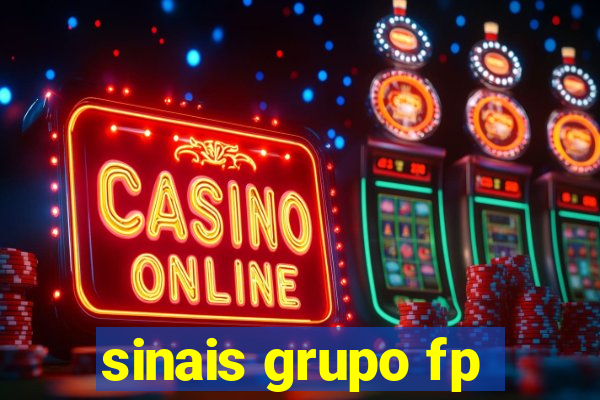 sinais grupo fp